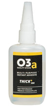 Load image into Gallery viewer, O3a Cyanoacrylate Adhesive, Thick, 50g - ROW